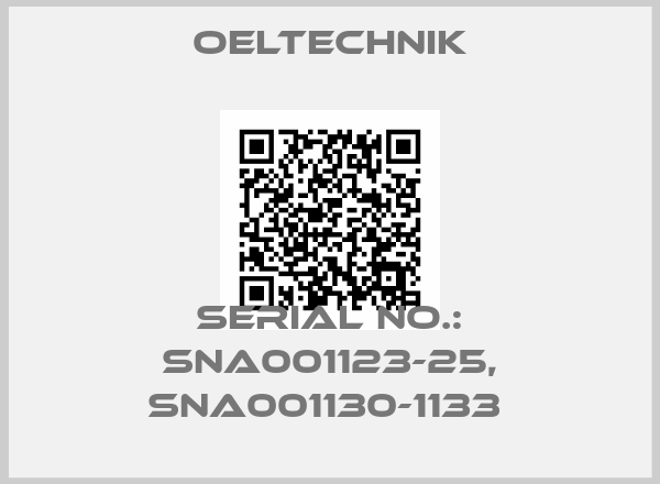 OELTECHNIK-Serial No.: SNA001123-25, SNA001130-1133 