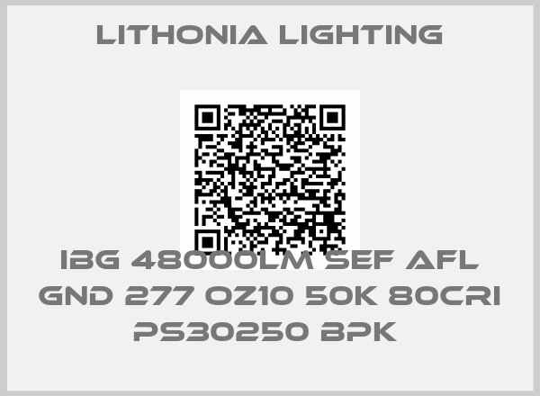 LITHONIA LIGHTING-IBG 48000LM SEF AFL GND 277 OZ10 50K 80CRI PS30250 BPK 