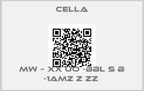 Cella-MW – XX UO -BBL S B -1AMZ Z ZZ 