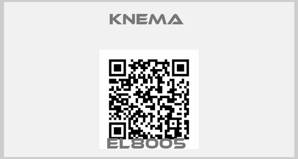 KNEMA -EL8005 