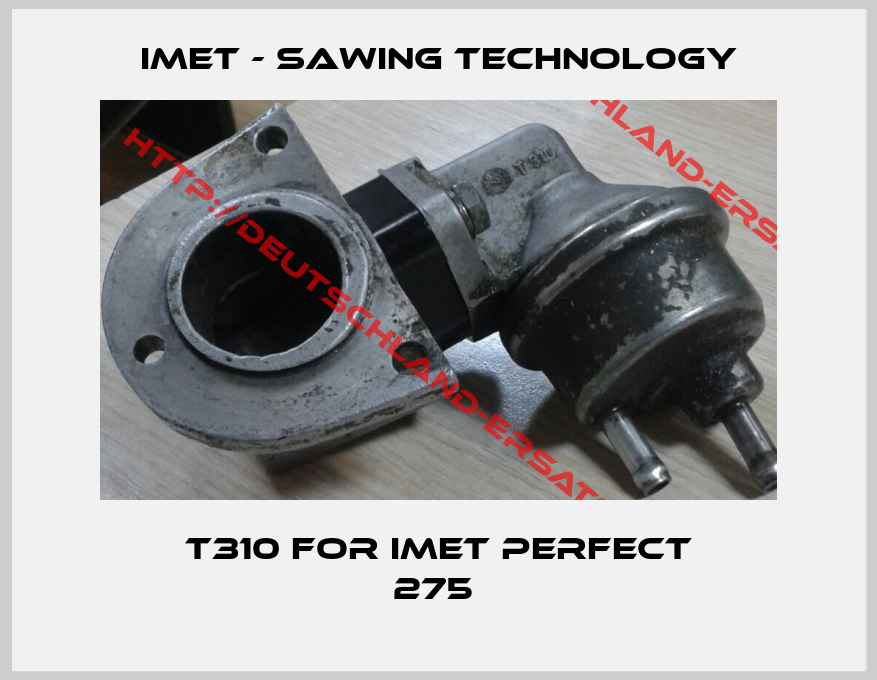 IMET - Sawing Technology-T310 for IMET Perfect 275 