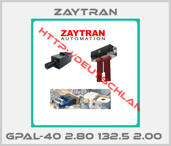 Zaytran-GPAL-40 2.80 132.5 2.00 