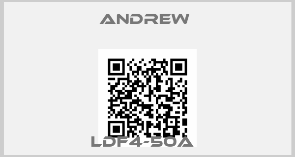 Andrew -LDF4-50A  
