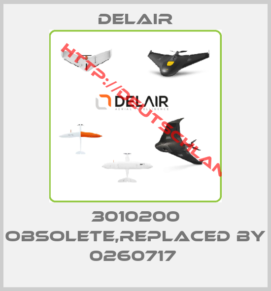Delair-3010200 obsolete,replaced by 0260717 
