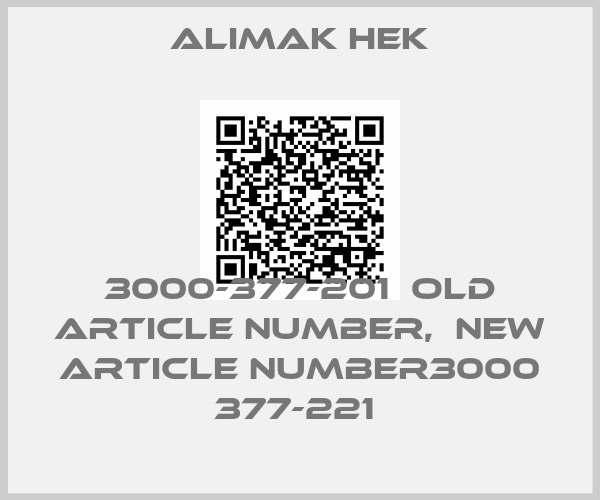 Alimak Hek-3000-377-201  old article number,  NEW article number3000 377-221 