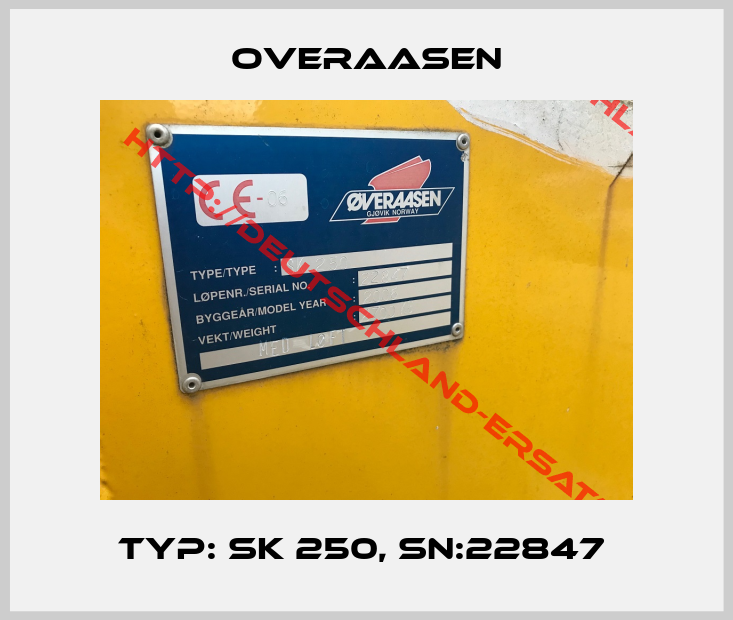 Overaasen-Typ: SK 250, SN:22847 