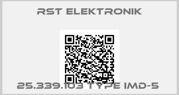 RST ELEKTRONIK-25.339.103 type IMD-5 