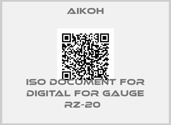 Aikoh-ISO Document for Digital for gauge RZ-20  
