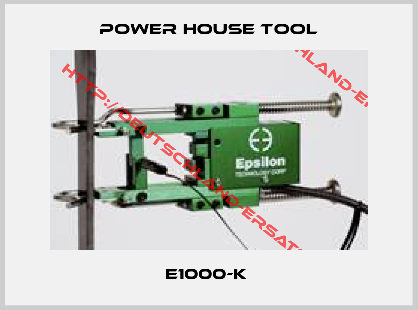 Power House Tool-E1000-K 