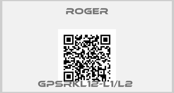ROGER-GPSRKL12-L1/L2 