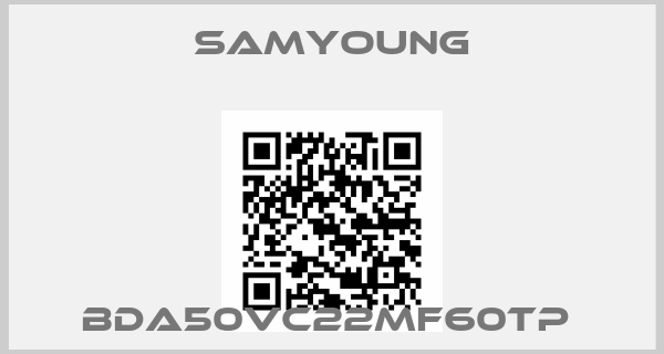 Samyoung-BDA50VC22MF60TP 