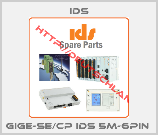 Ids-GIGE-SE/CP IDS 5m-6pin 