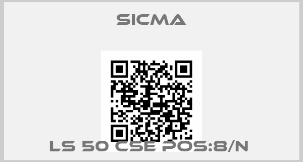 Sicma-LS 50 CSE POS:8/N 