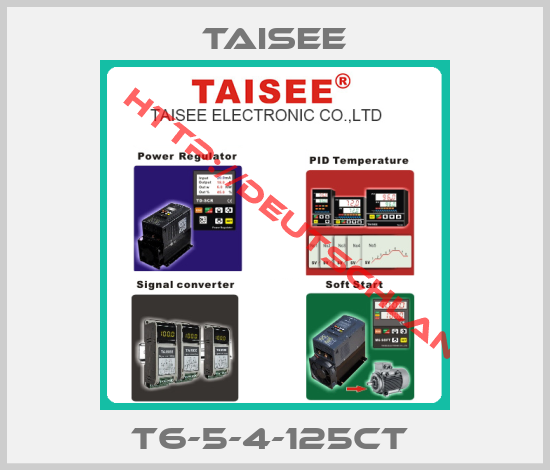 TAISEE-T6-5-4-125CT 