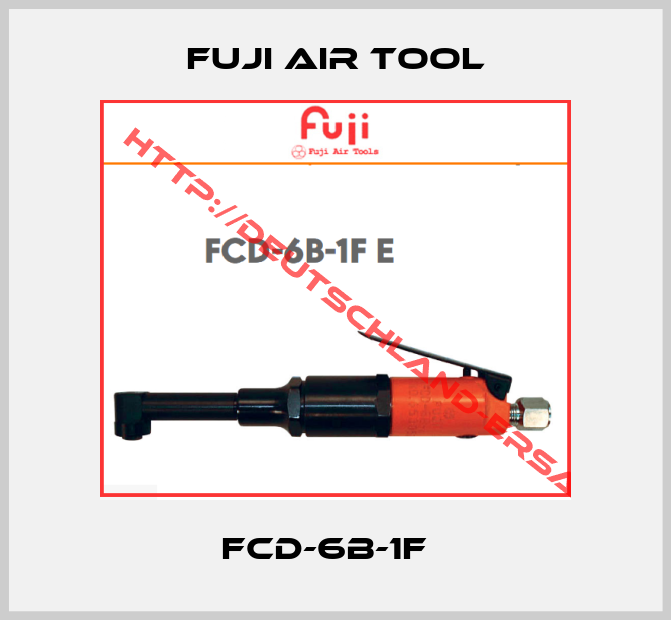 FUJI AIR TOOL-FCD-6B-1F  
