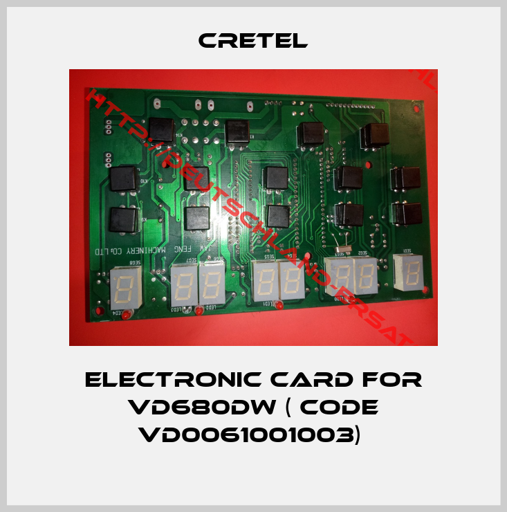 Cretel-Electronic card for VD680DW ( code VD0061001003) 