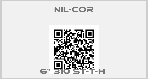 Nil-Cor-6'' 310 ST-T-H 