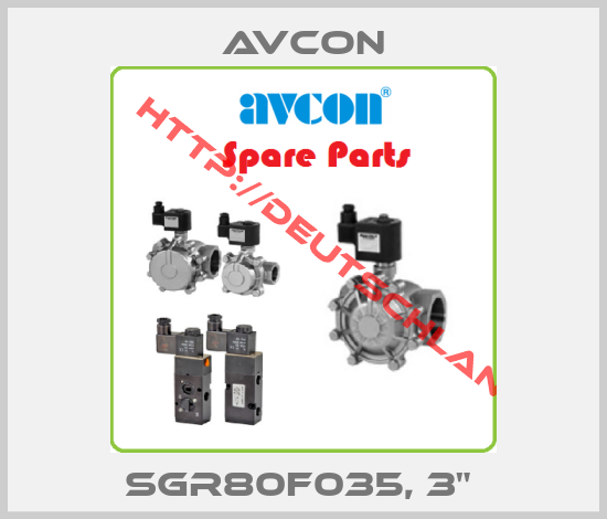 Avcon-SGR80F035, 3" 