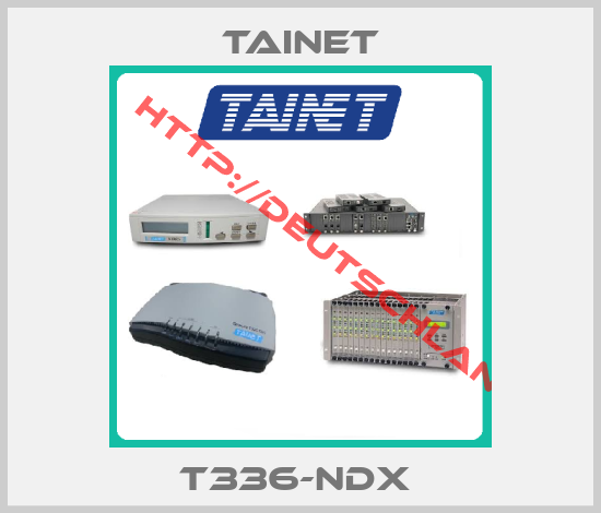 TAINET-T336-NDX 