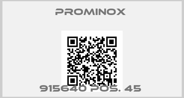 Prominox -915640 pos. 45 
