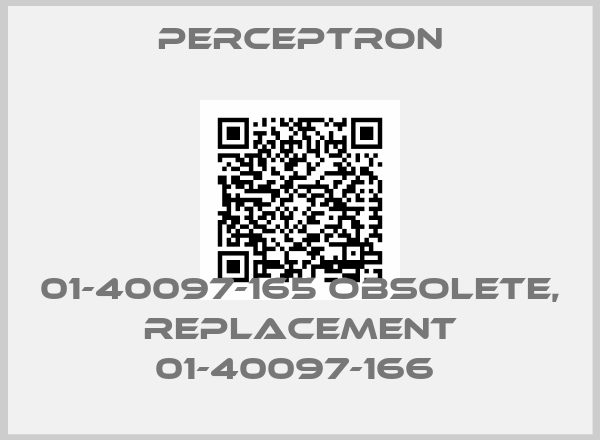 Perceptron-01-40097-165 obsolete, replacement 01-40097-166 