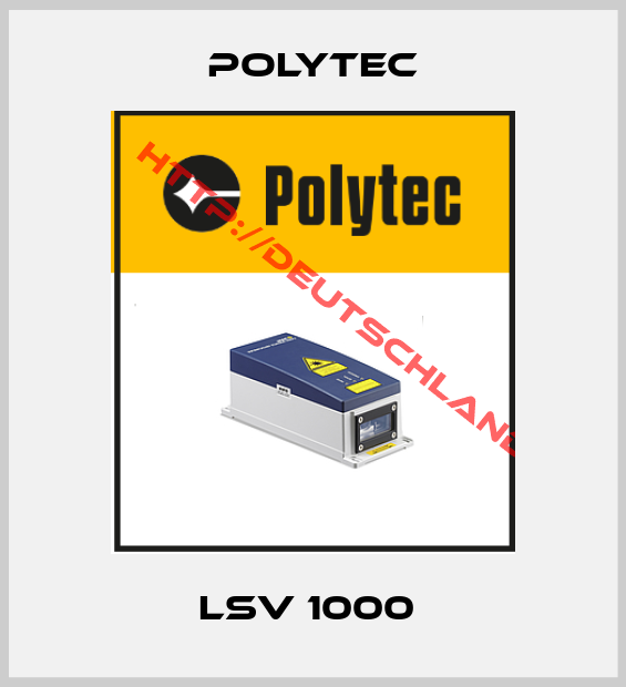 POLYTEC-LSV 1000 