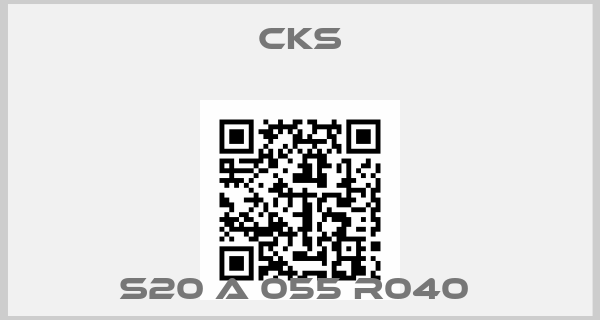 Cks-S20 A 055 R040 