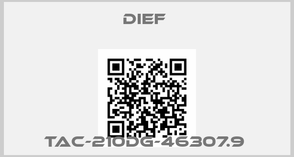 DIEF -TAC-210DG-46307.9 
