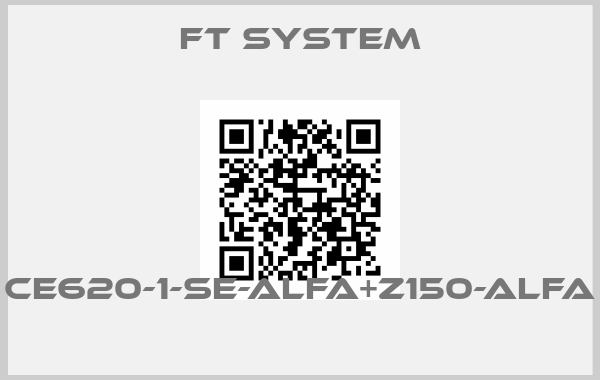 FT SYSTEM-CE620-1-SE-ALFA+Z150-ALFA 
