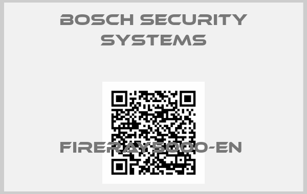 Bosch Security Systems-Fireray5000-EN 