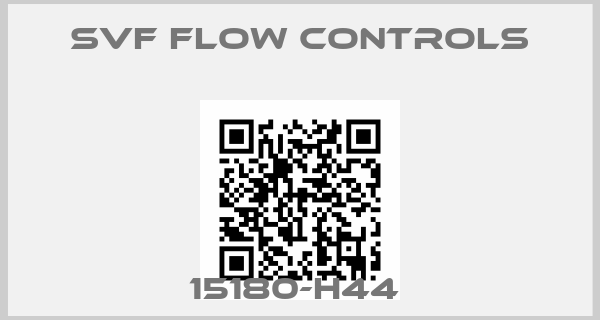 svf flow controls-15180-H44 