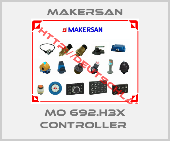 Makersan-MO 692.H3X Controller 