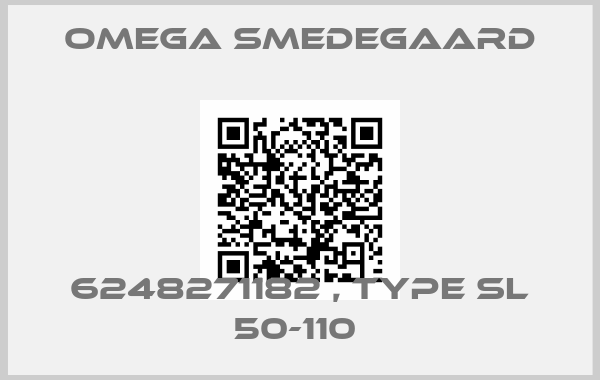Omega Smedegaard-6248271182 , type SL 50-110 