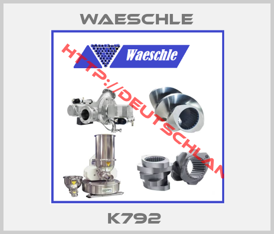 Waeschle- K792 