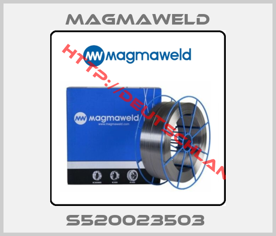 Magmaweld-S520023503 