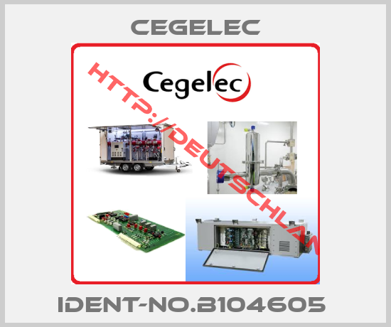 CEGELEC-ident-no.B104605 