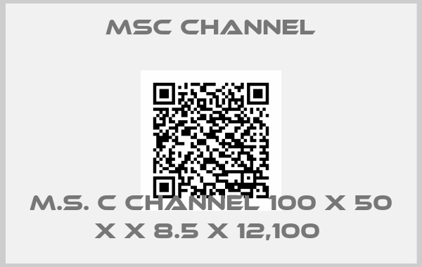 MSC Channel-M.S. C CHANNEL 100 X 50 X X 8.5 X 12,100 
