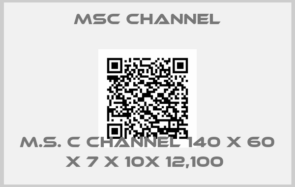 MSC Channel-M.S. C CHANNEL 140 X 60 X 7 X 10X 12,100 