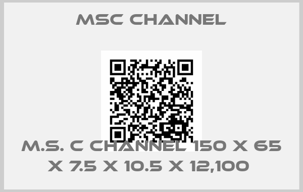 MSC Channel-M.S. C CHANNEL 150 X 65 X 7.5 X 10.5 X 12,100 