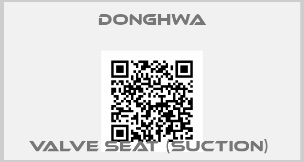 DONGHWA-VALVE SEAT (SUCTION) 