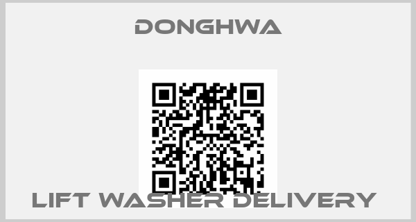 DONGHWA-LIFT WASHER DELIVERY 