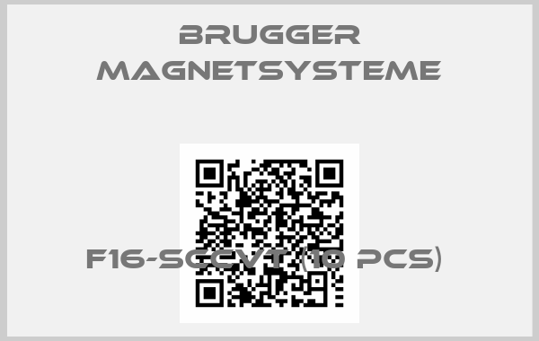 BRUGGER MAGNETSYSTEME-F16-SCCvT (10 pcs) 