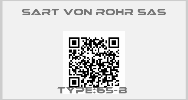 Sart Von Rohr SAS-TYPE:65-B 
