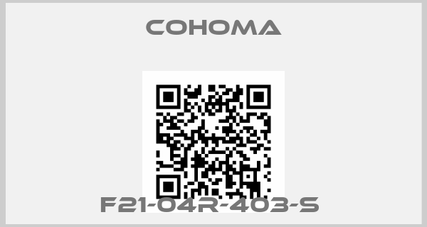 Cohoma-F21-04R-403-S 