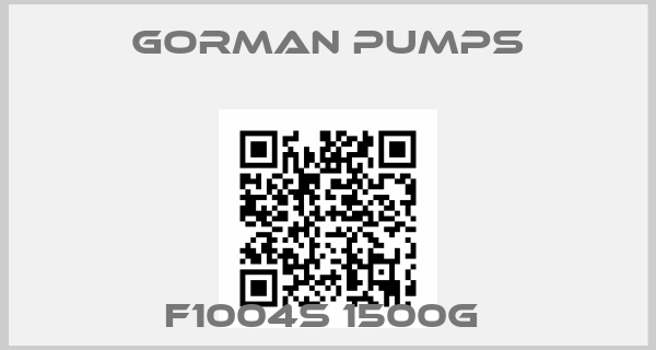 Gorman Pumps-F1004S 1500G 