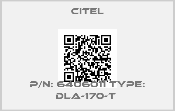 Citel-P/N: 6406011 Type: DLA-170-T 