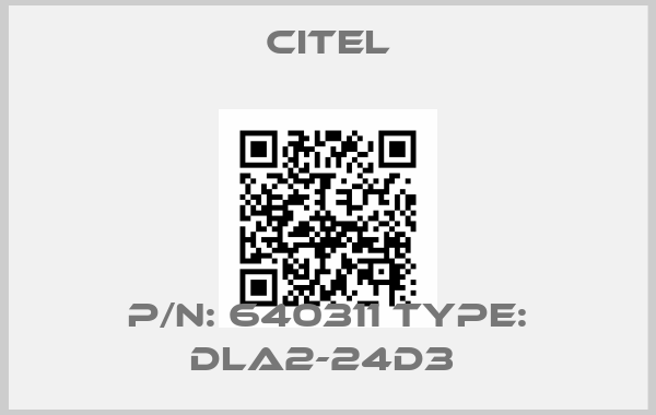 Citel-P/N: 640311 Type: DLA2-24D3 