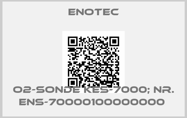 Enotec-O2-Sonde KES-7000; Nr. ENS-70000100000000 
