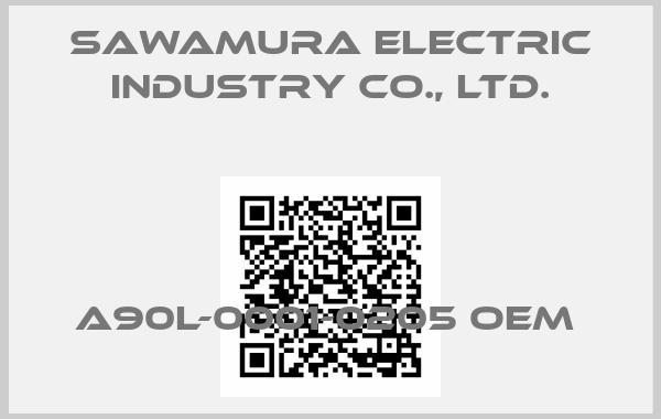 Sawamura Electric Industry Co., Ltd.-A90L-0001-0205 oem 