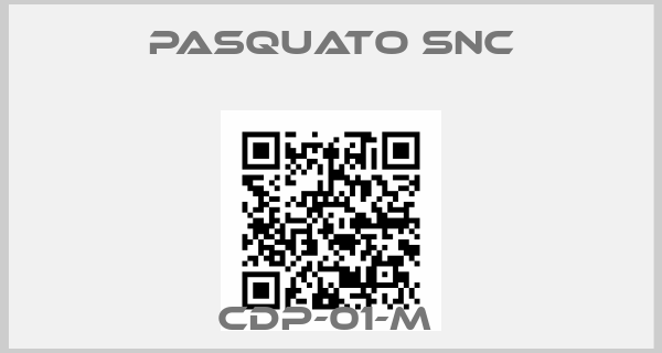 PASQUATO Snc-CDP-01-M 